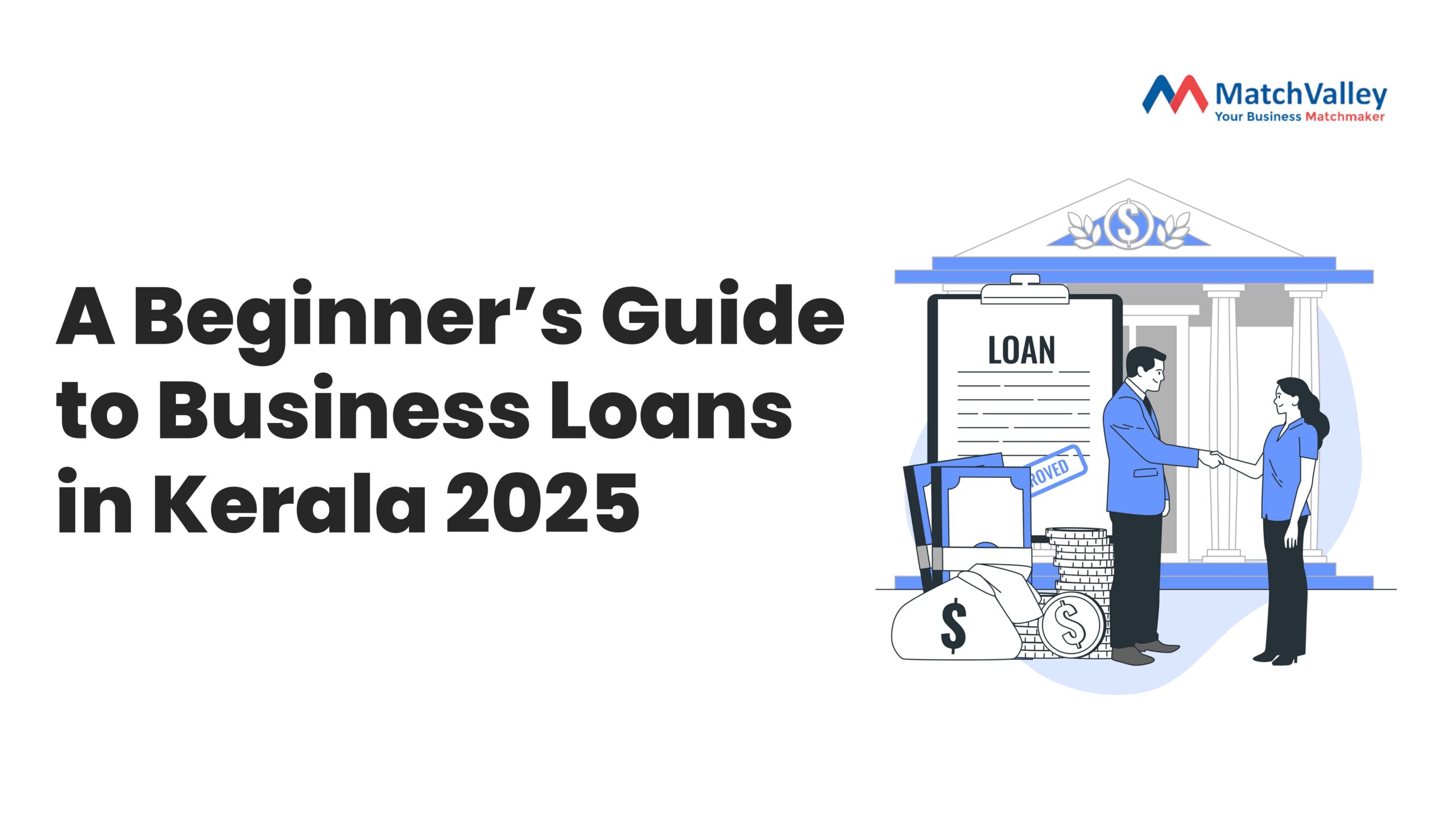 A Beginner’s Guide to Business Loans in Kerala 2025