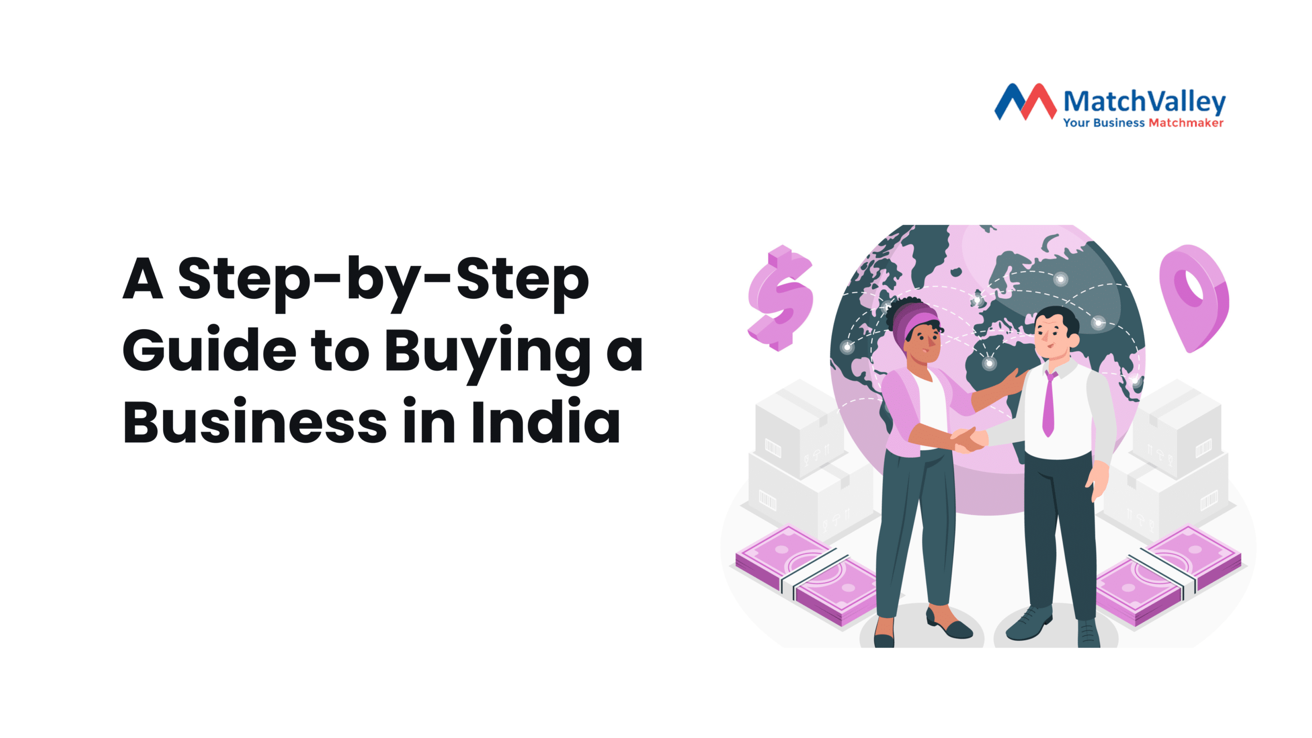 A Step-by-Step Guide to Buying a Business in India