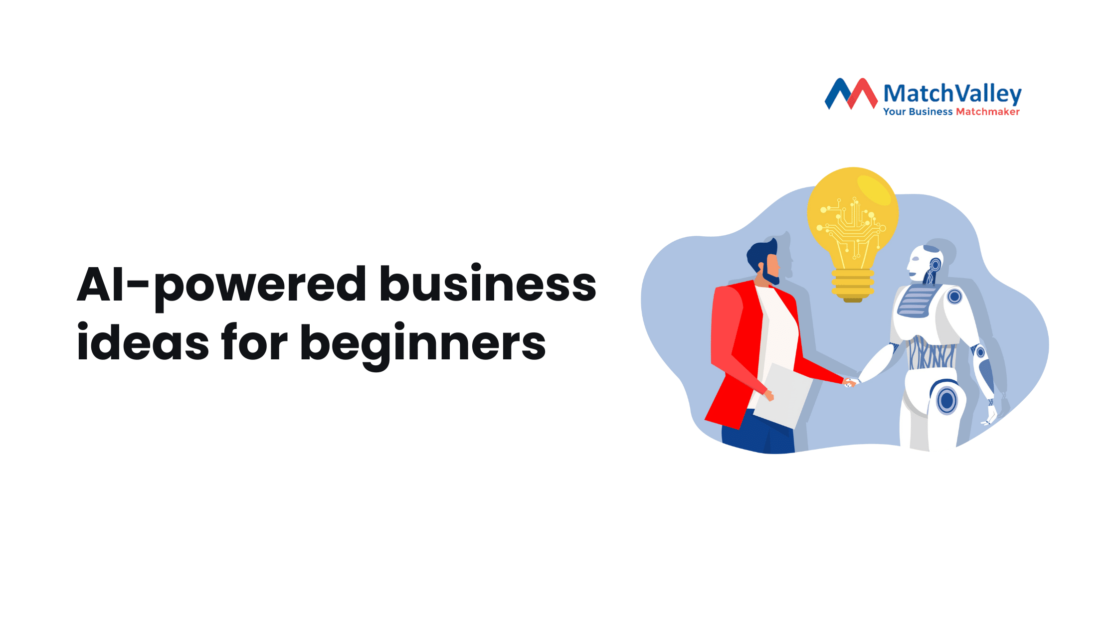 AI Powered Business Ideas for Beginners