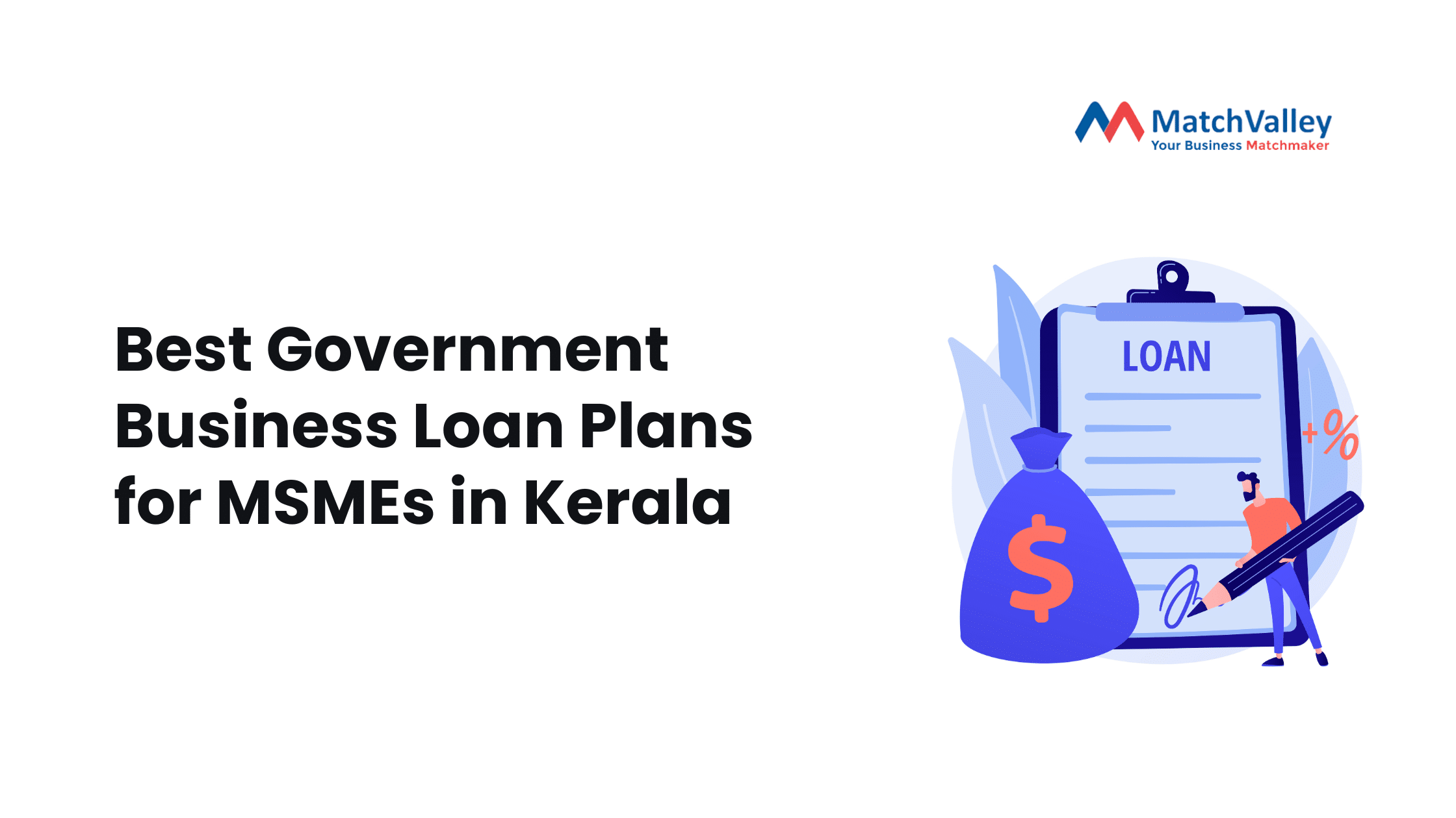 Best Government Business Loan Plans for MSMEs in Kerala