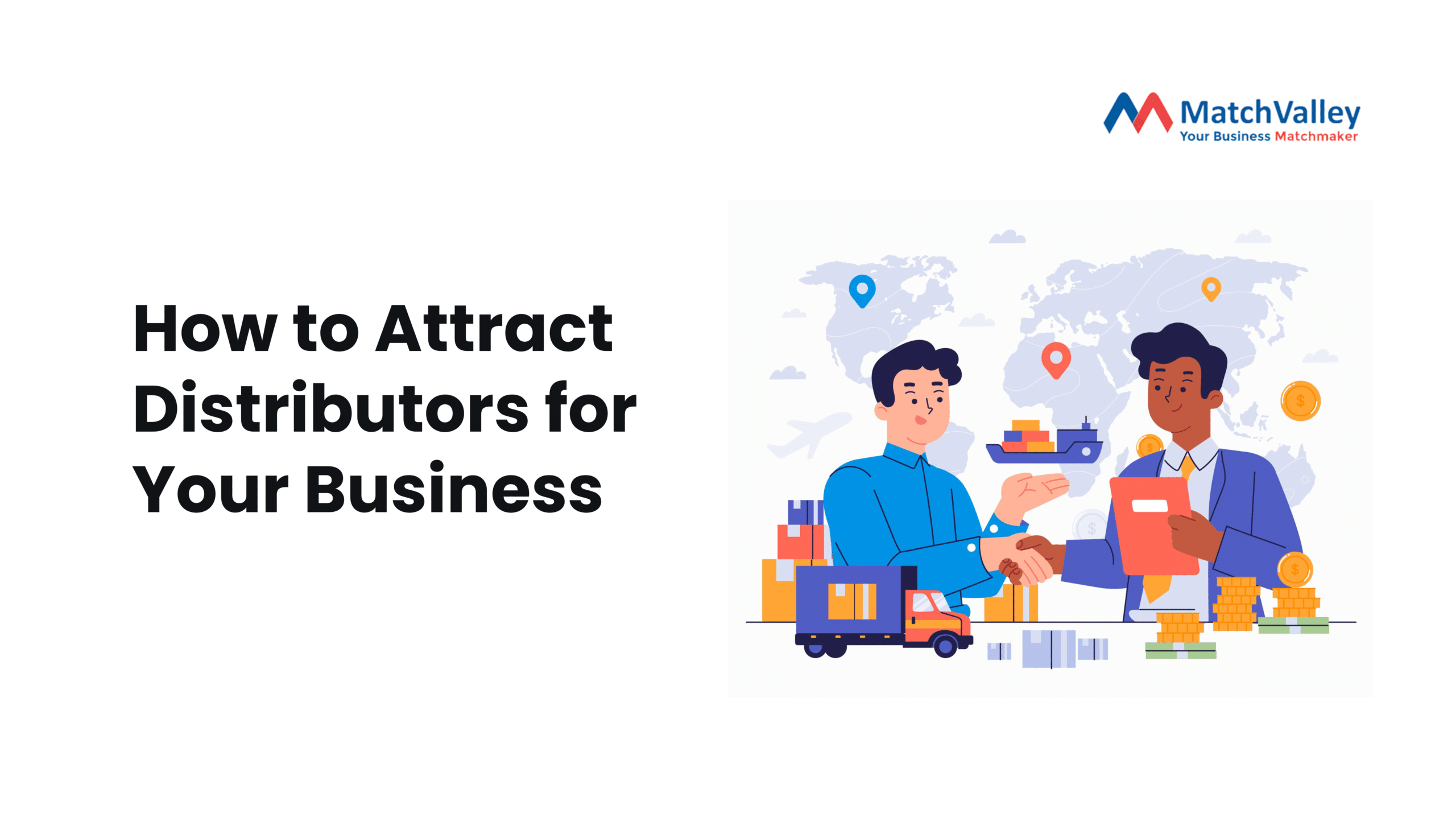 How to Attract Distributors for Your Business