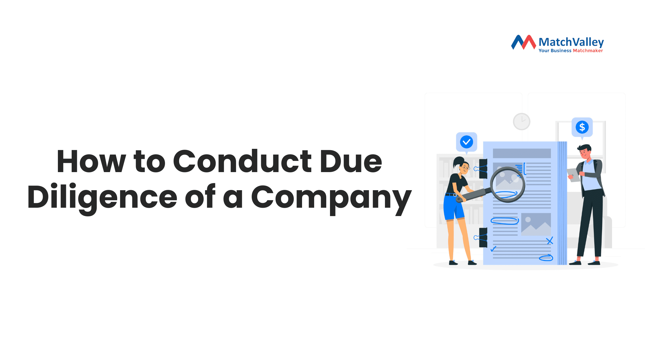 How to Conduct Due Diligence of a Company