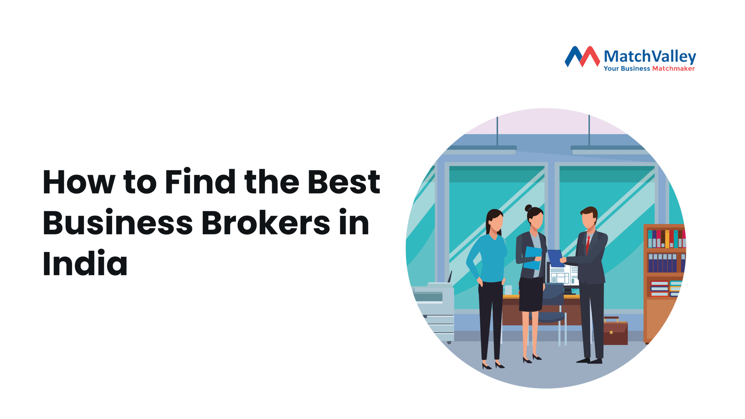 How to Find the Best Business Brokers - Buy a Business in India