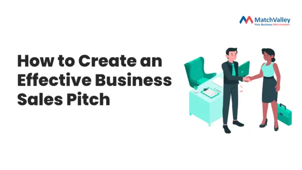 How to Create an Effective Business Sales Pitch
