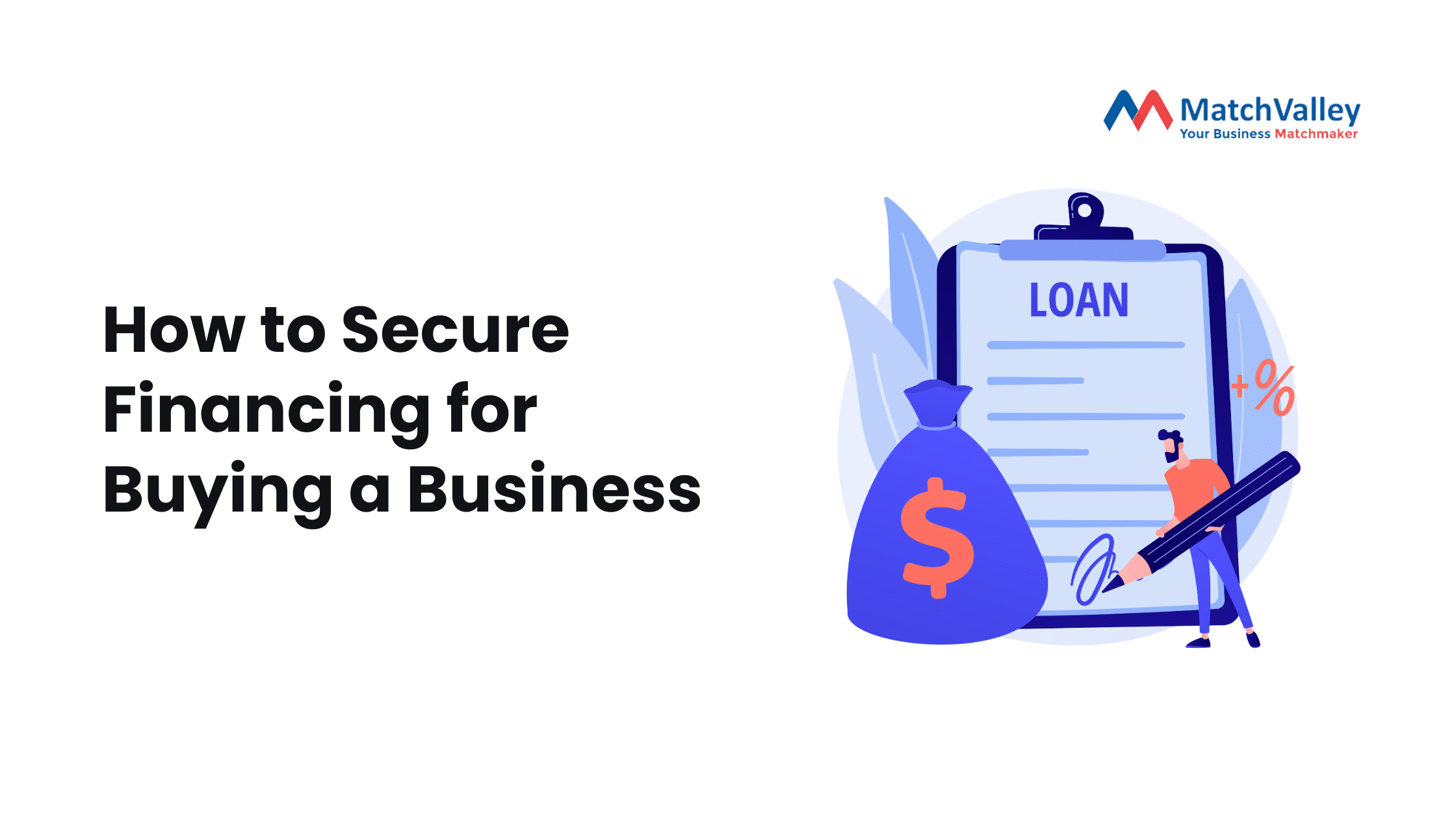 How to Secure Financing for Buying a Business