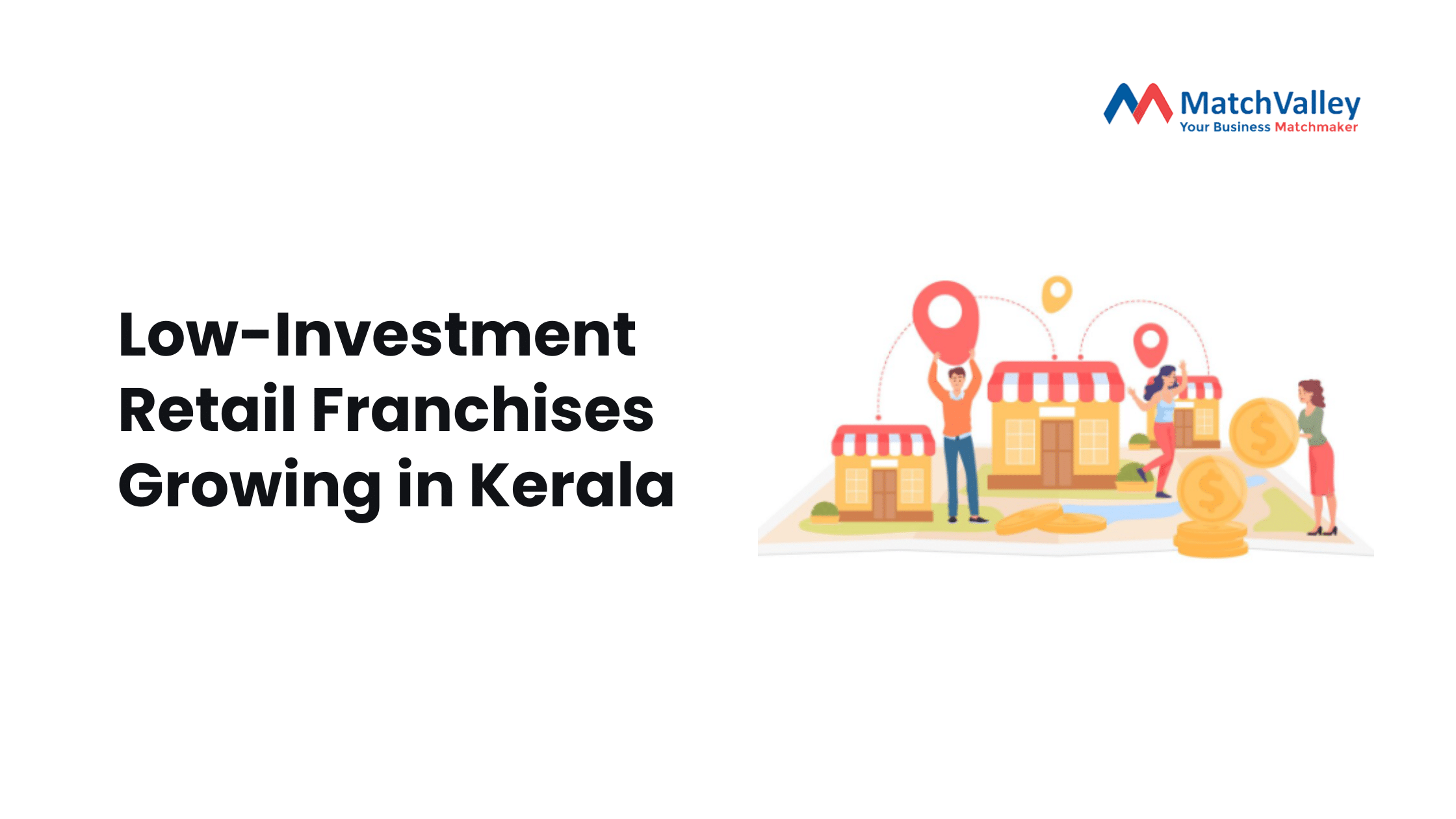 Low-Investment Retail Franchises Growing in Kerala