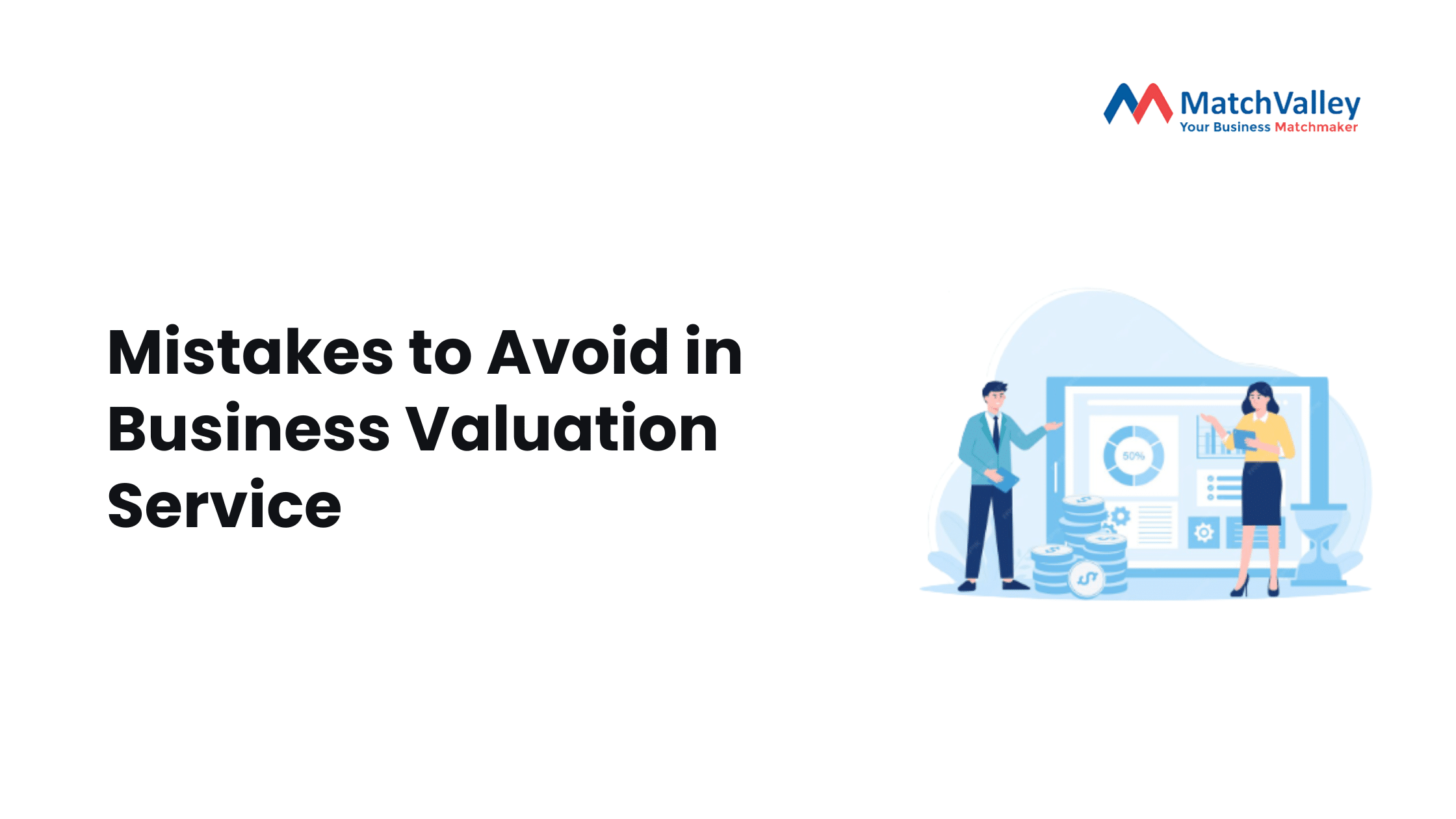 Mistakes to Avoid in Business Valuation Service
