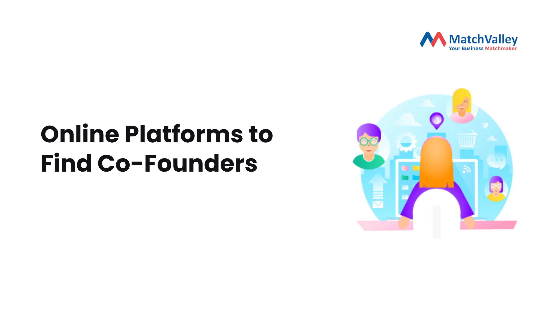 Online Platforms to Find Co-Founders in India