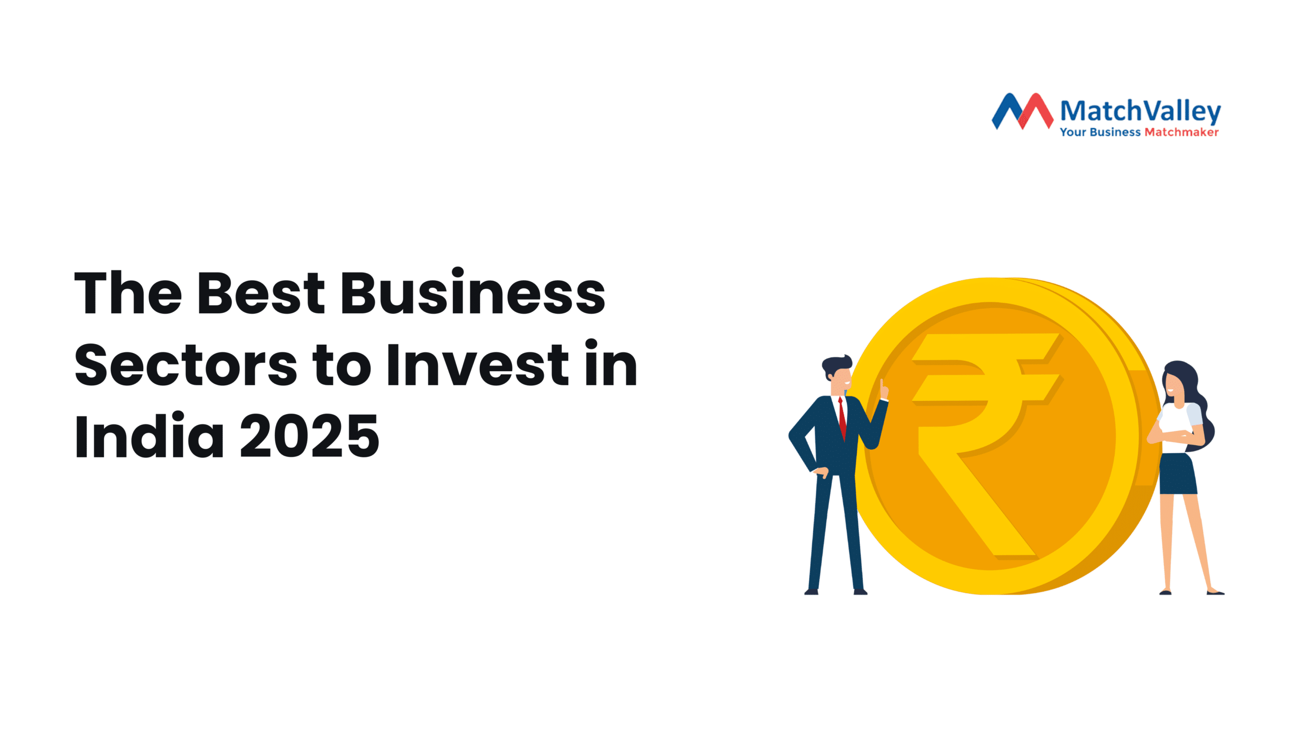 The Best Business Sectors to Invest in India 2025