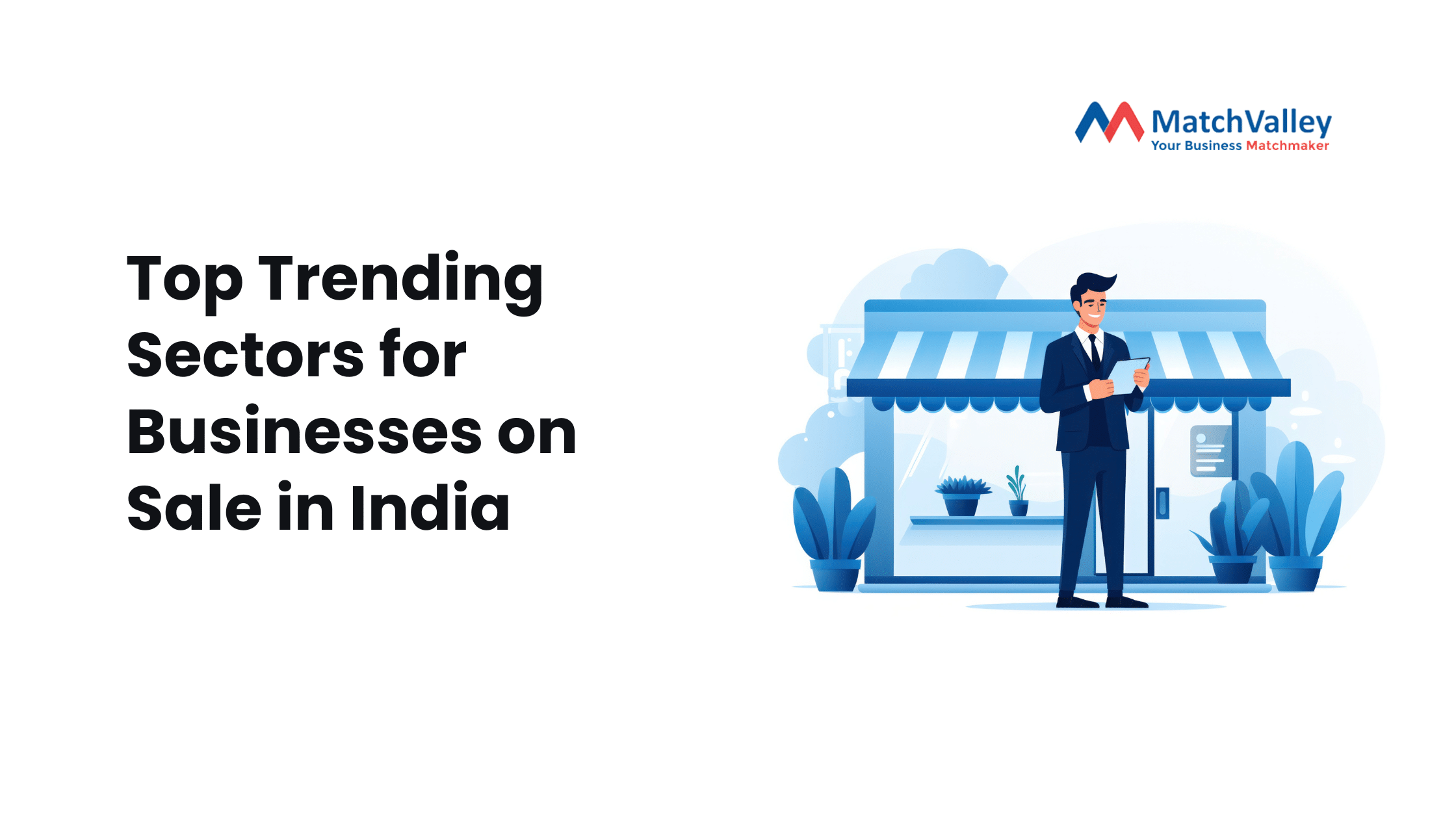 Top Trending Sectors for Businesses on Sale in India