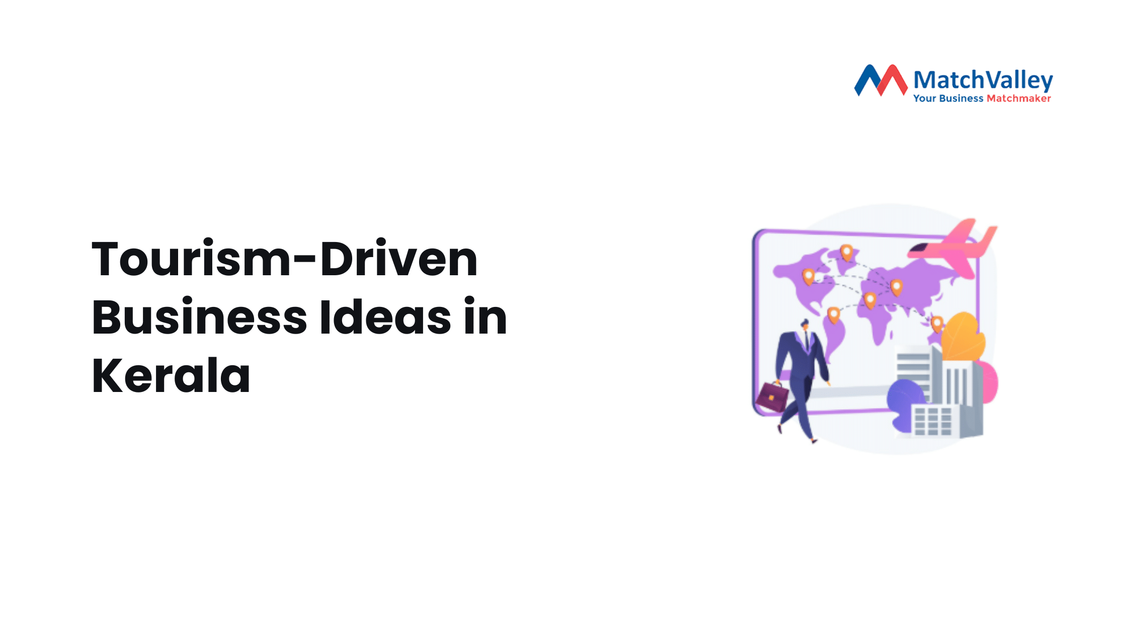 Tourism-Driven Business Ideas in Kerala