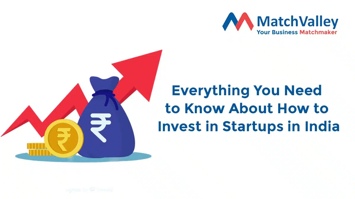Everything You Need to Know About How to Invest in Startups in India