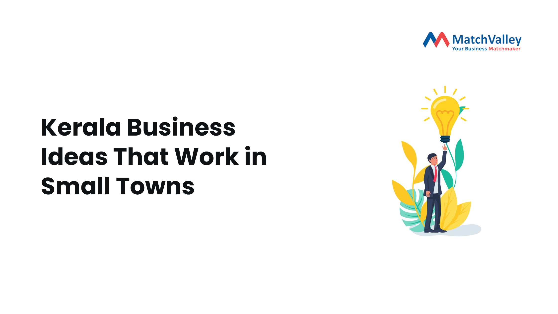 Kerala Business Ideas That Work in Small Towns