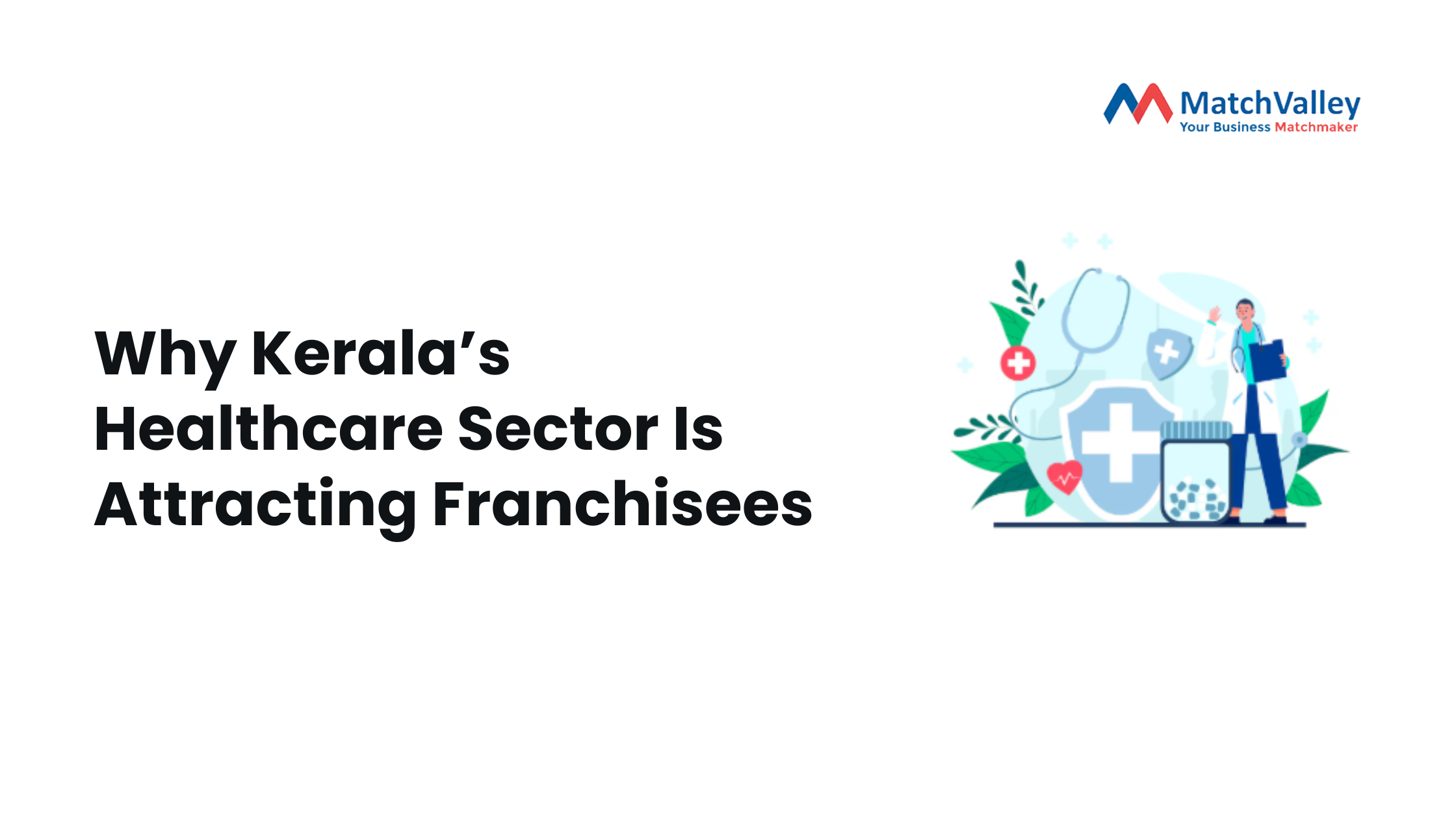 Why Kerala’s Healthcare Sector Is Attracting Franchisees